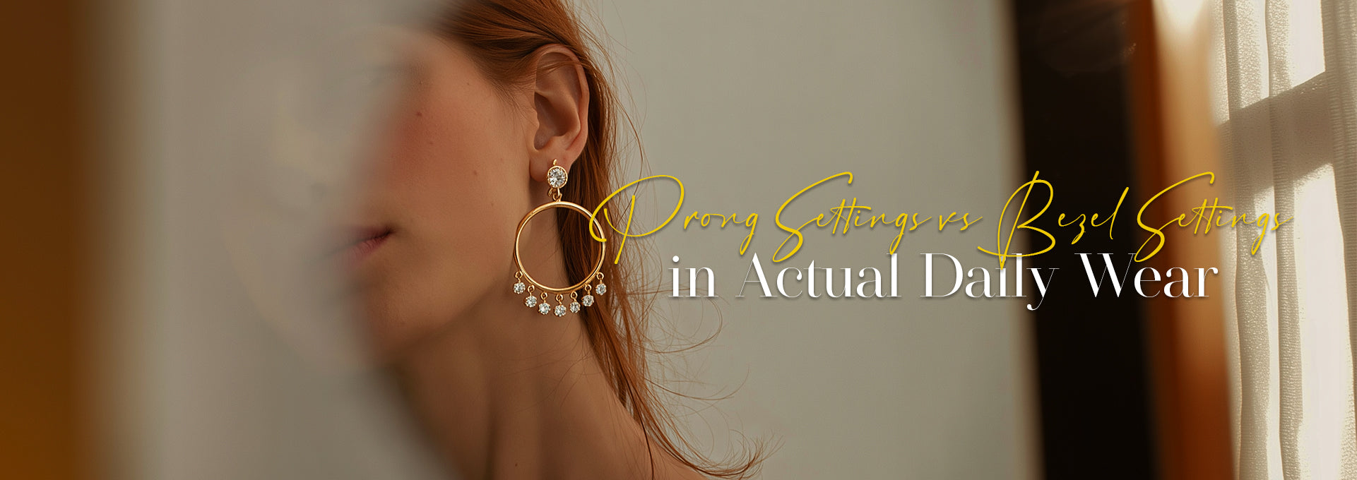 Prong Settings vs Bezel Settings in Actual Daily Wear